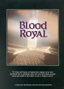 Click to view: 'Blood Royal'