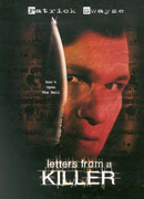 Click to view: 'Letters From A Killer'