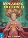 Click to view: 'Squaring The Circle'